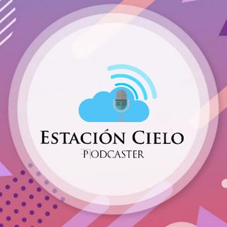 Estación Cielo Podcaster