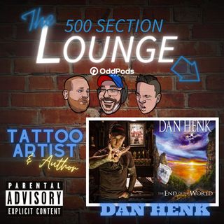 E108: Dan Henk Inks the Lounge Blue!