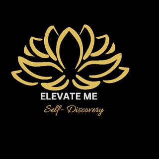 Elevate Me Self Discovery