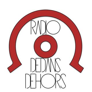 Radio Dedans Dehors Podtract#02