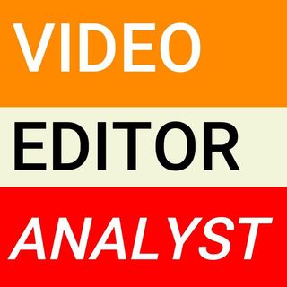 Video Editor Analyst Episode 1