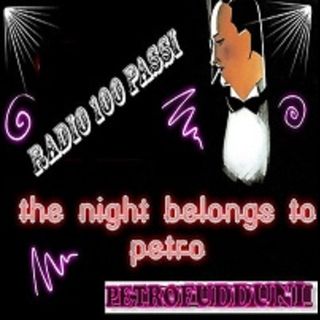 The Night Belongs To Petro