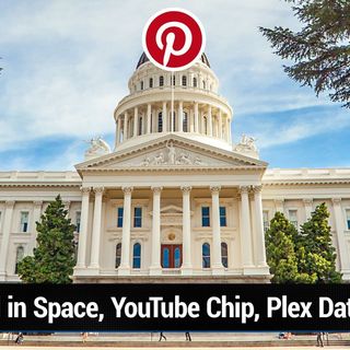 TNW 249: Pinterest Civil Rights Investigation in California - iPad in Space, YouTube Chip, Plex Data Breach