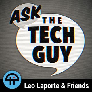 Ask The Tech Guy