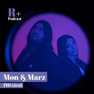 Entrevista Mon & Marz (Guadalajara, México)