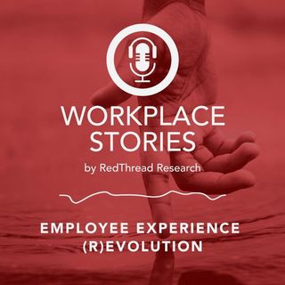 The Employee Experience (R)evolution: Opening Arguments