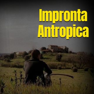TRAILER - Impronta Antropica