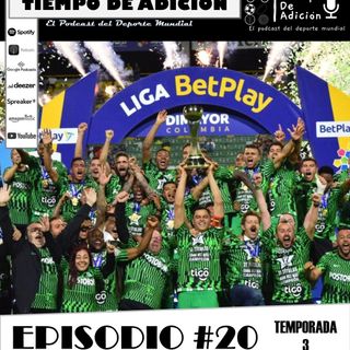 Episodio #20 Temp 3, Final Liga Colombiana y Tour De Francia