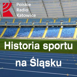 Historia sportu na Śląsku odc. 3 - Skocznia w Wiśle | Radio Katowice