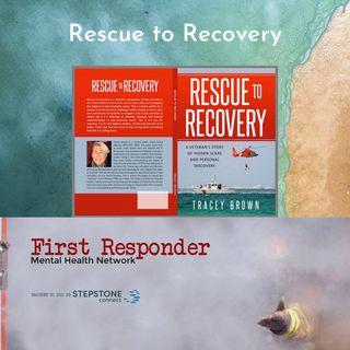 Rescue to Recovery with Tracey Brown