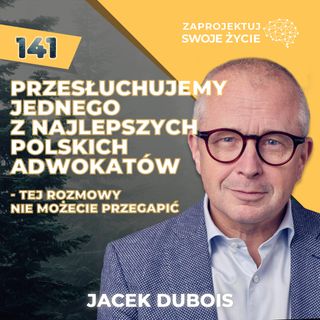 Kryminalne zagadki Jacka Dubois - życie i kariera jednego z najlepszych polskich adwokatów