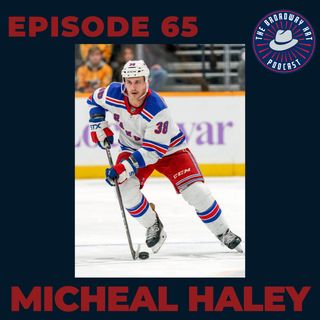 Ep. 65- Micheal Haley