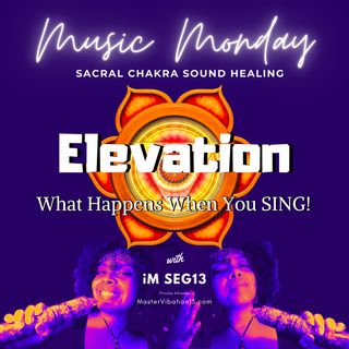 Elevation - What Happens When You Sing!