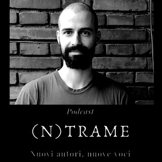 (n)Trame #20 - Marco Lapenna