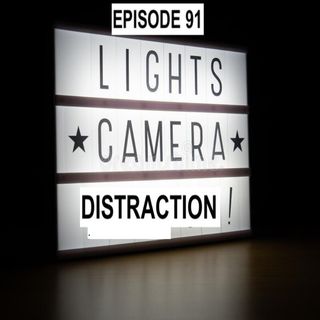 E91 Lights Camera Distraction 2