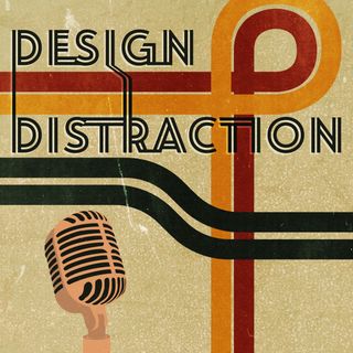 Design Distraction