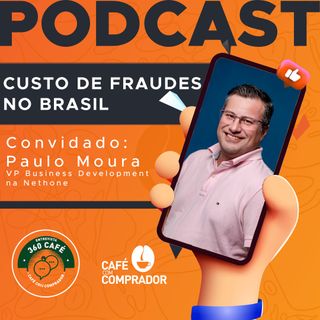 Custo de Fraudes no Brasil