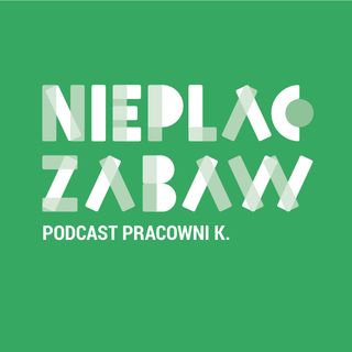 Park Doświadczeń Kulturowych. Rozmowa z Katarzyną Piszczkiewicz (019)