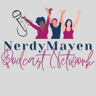 Nerdy Maven Podcast Network