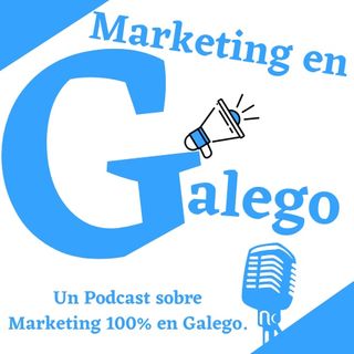 1x01 Marketing en Galego. El escandalo de Campañas de anuncios en Facebook con la Noticias del Ayuntamiento de la Coruña y su alcaldesa