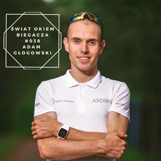 Jak awansowałem na Mistrzostwa Świata? - Adam Głogowski ŚOB #038