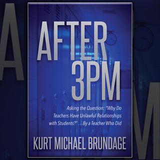 "After 3PM"—Kurt M. Brundage