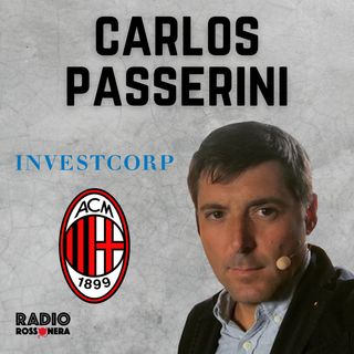 C. Passerini (CorSera): "Nuove offerte? Ecco cosa mi risulta..."