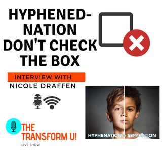 Hyphened-Nation Don't Check the Box