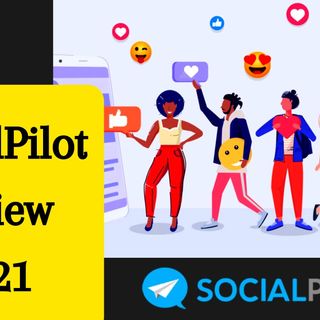 SocialPilot Review Is It A Worthy Social Media Automation Tool