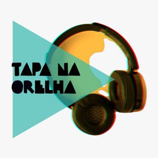 Tapa Na Orelha Podcast