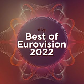 Best of Eurovision 2022