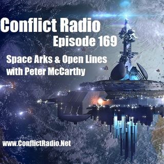Episode 169  SPACE ARKS ARE ACTIVATING!!  OPEN LINES with Peter McCarthy