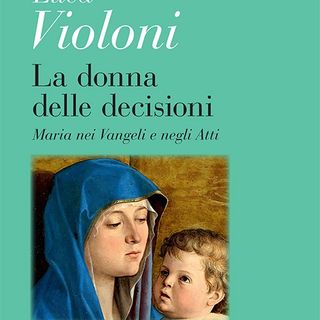 Luca Violoni "La donna delle decisioni"