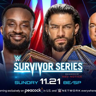 WWE Podcast Throwback: 2021 Survivor Series Review