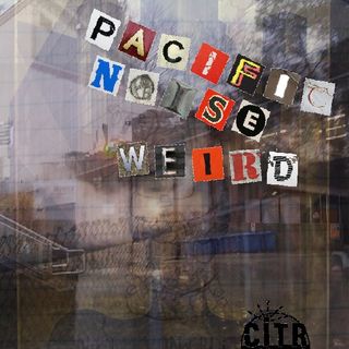 Pacific Noise Weird
