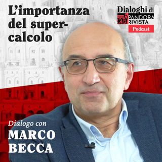 Marco Becca - L'importanza del supercalcolo