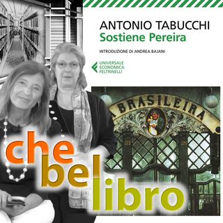 CheBelLibro S1.P02 Sostiene Pereira - Antonio Tabucchi
