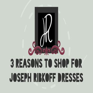 3 Reasons To Shop For Joseph Ribkoff Dresses