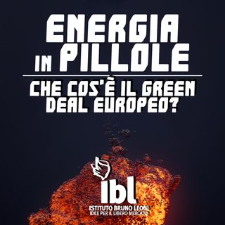 Che cos'è il Green Deal Europeo? - Energia in Pillole