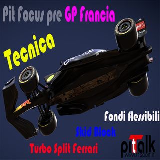 F1 - Pit Talk - Le flessioni del fondo - Skid Block - Split turbo Ferrari