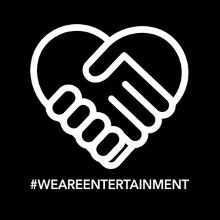 #WEAREENTERTAINMENT