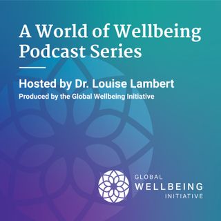 A World of Wellbeing Podcast