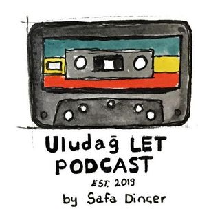 Uludağ LET Podcast