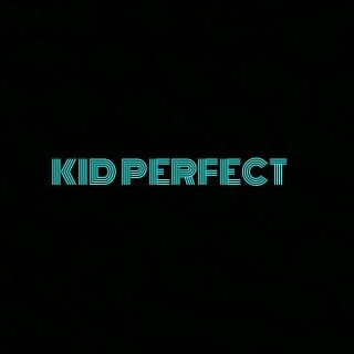 Kid Perfect