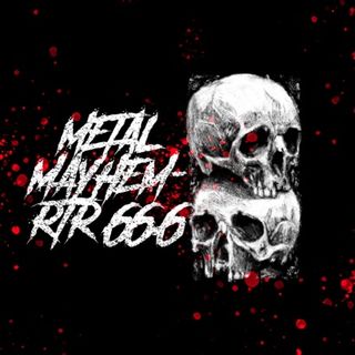 Metal Mayhem - RTR 66.6 (LIVE SHOW)