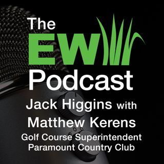 EW Podcast - Jack Higgins with Matthew Kerens
