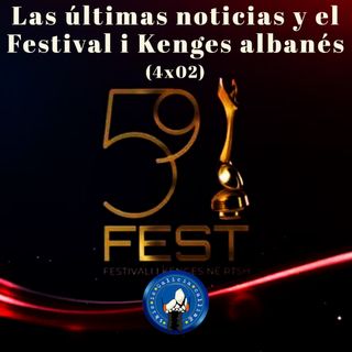 T.I.G.C. Las últimas noticias y el Festival i Kenges albanés (4x02)