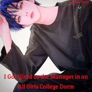 I Got Hired as the Manager in an All Girls College Dorm | pls remember to share my story. Thanks 😊