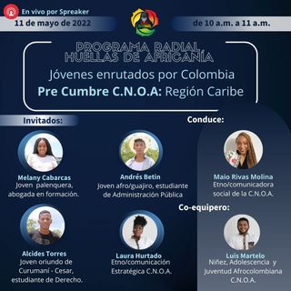 Jóvenes enrutados por Colombia: Pre cumbre C.N.O.A Región caribe