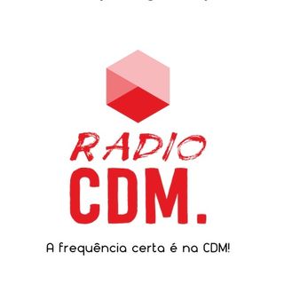 RADIO CDM!